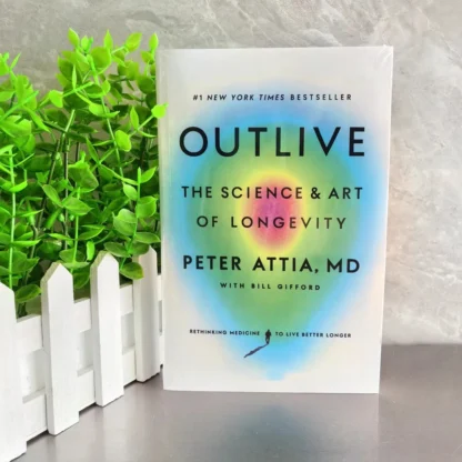 Outlive la ciencia y el arte de la longevidad por Peter Attia Paperback Book en inglés