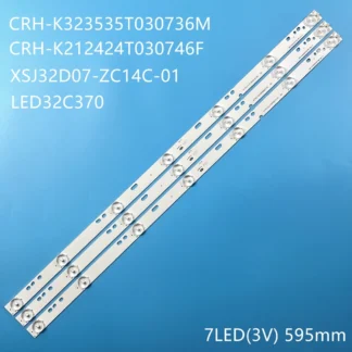 Tira de luces LED de retroiluminación, accesorio para DNS S32DC1 LED32C370 CRH-K212424T030746F CRH-K323535T030736M DLED32GC 3X7, XSJ32D07-ZC14C-01