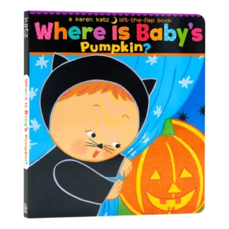 ¿Dónde está la calabaza del bebé Karen Katz, libros infantiles para bebés de 1 2 y 3 años, libro ilustrado en inglés 9781416909705