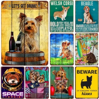 Placa Vintage divertida para mascotas, cartel de Metal de estaño de Yorkshire Terrier, cartel artístico de pastor alemán Corgi, perro, Pub, Bar, decoración de la habitación del hogar, placa de pared
