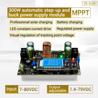 ZK-SJ20 300W 20A Módulo reductor automático carga Solar MPPT Buck Boost convertidor módulo de fuente de alimentación con pantalla LCD