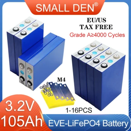 1-16 Uds EVE-Grade A 3,2 V 105Ah LiFePO4 batería 3C fosfato de hierro y litio DIY 12v 24v almacenamiento Solar EV RV carretilla elevadora inversor yate