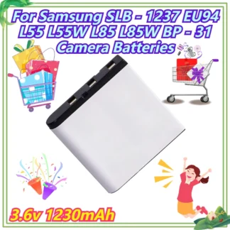 3.6v 1230mAh para Samsung SLB - 1237 EU94 L55 L55W L85 L85W BP - 31 baterías de cámara
